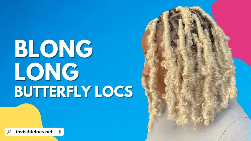 Blong Long Butterfly Locs