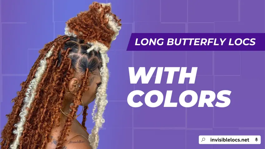 Long Butterfly Locs with Color